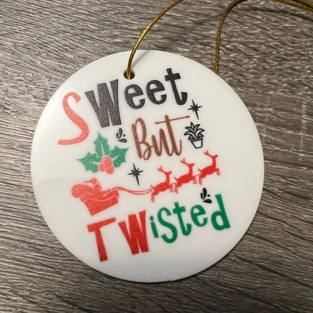Sweet But Twisted Christmas Double Sided 3 inch Round Ornament NIP
